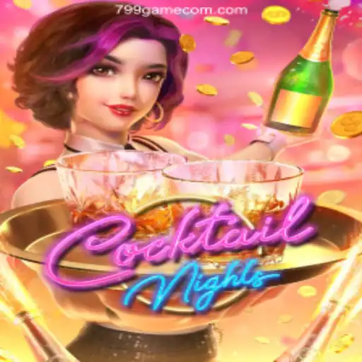 Exploring CocktailNights Through 799.GAME Oficial - O Melhor Cassino Online do Brasil