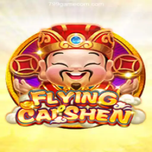 Discover FlyingCaiShen: A Thrilling Experience with 799.GAME Oficial
